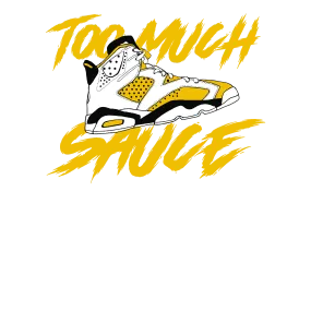 Air Jordan 6 Yellow Ochre | illcurrency White T-Shirt (too  much sauce)