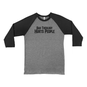 Bad Theology Hurts People | Baseball Jersey