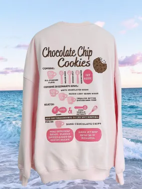 Chocolate Chip Cookie Recipe Embroider Sweatshirt