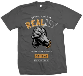 Create Your Own Reality - Dark Grey T-Shirt