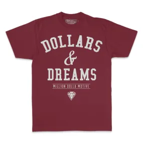 Dollars & Dreams - Burgundy T-Shirt