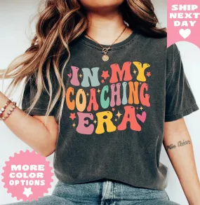 In My Coaching Era Shirt, Cute Coaching Groovy Shirt, Retro Coach Shirt, Gift for Coach, Sports Mom Shirt, Shirt for Sports Coach