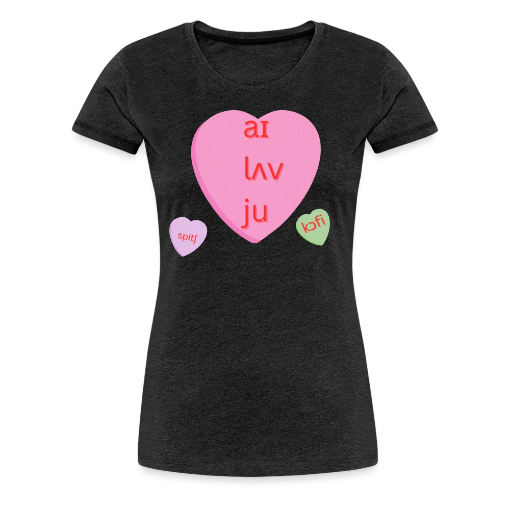 “IPA-I Love You, Coffee, Speech”-Women’s Premium T-Shirt