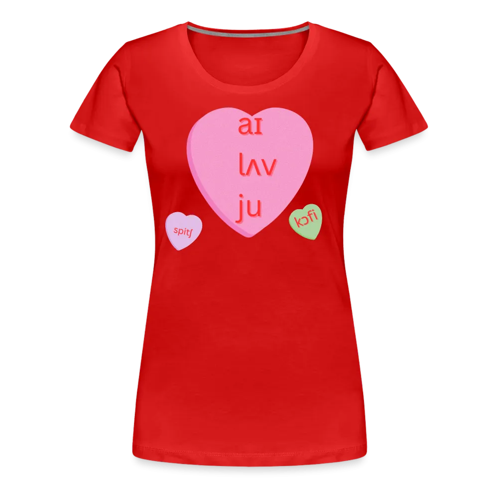 “IPA-I Love You, Coffee, Speech”-Women’s Premium T-Shirt