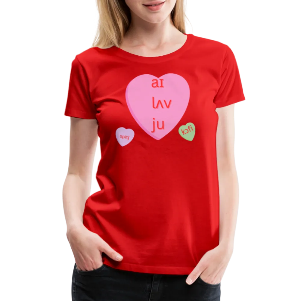 “IPA-I Love You, Coffee, Speech”-Women’s Premium T-Shirt