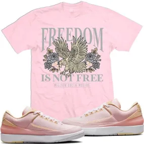 Jordan Retro 2 Low Craft Pink 2s Sneaker Tees Shirts to Match : Freedom is not Free