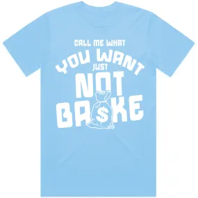 NOT BROKE : Sneaker Shirt to Match : Carolina Blue