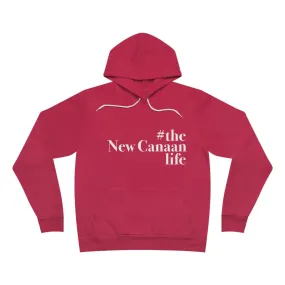 #thenewcanaanlife Unisex Sponge Fleece Pullover Hoodie